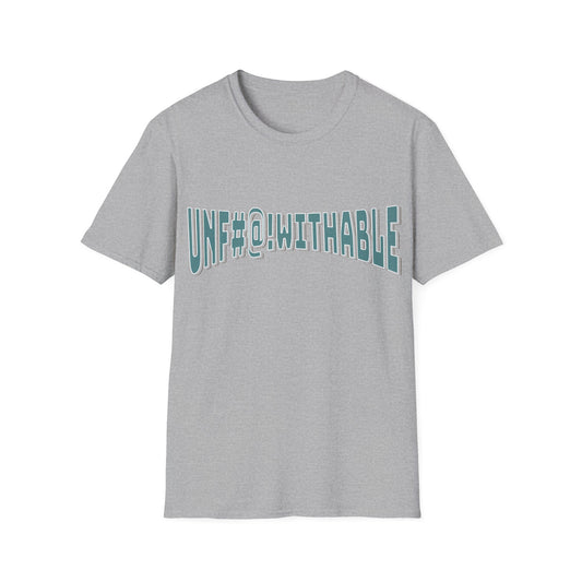 Unf*&%withable Unisex Softstyle T-Shirt