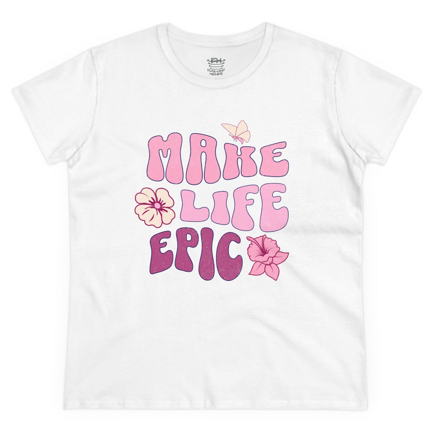 Make Life Epic Women's Midweight Cotton Tee