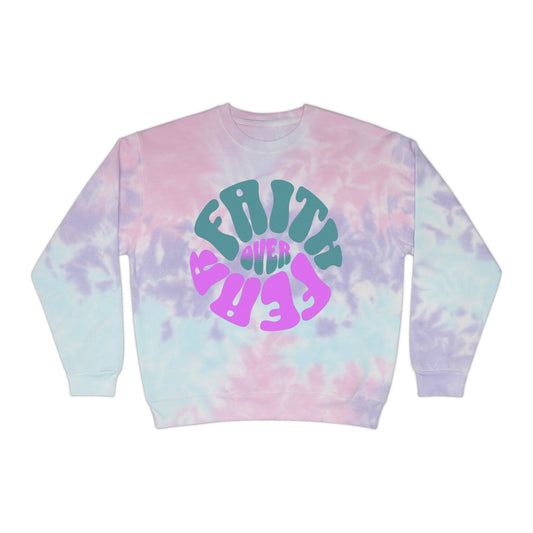 Faith over Fear Tie-Dye Sweatshirt