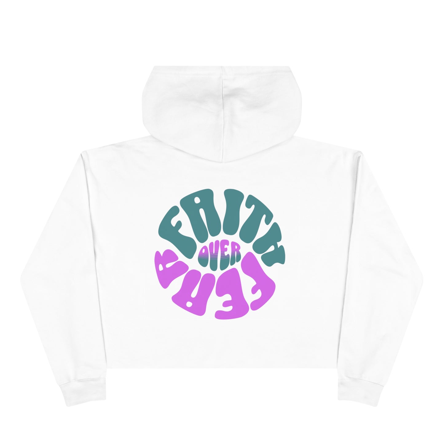 Faith over Fear Crop Hoodie